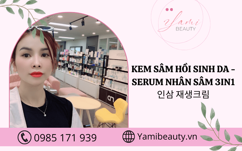 kem sâm hồi sinh da & Serum nhân sâm 3in1 - 인삼 재생크림