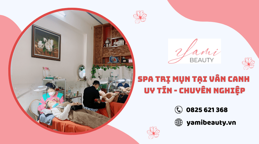 spa trị mụn Vân Canh