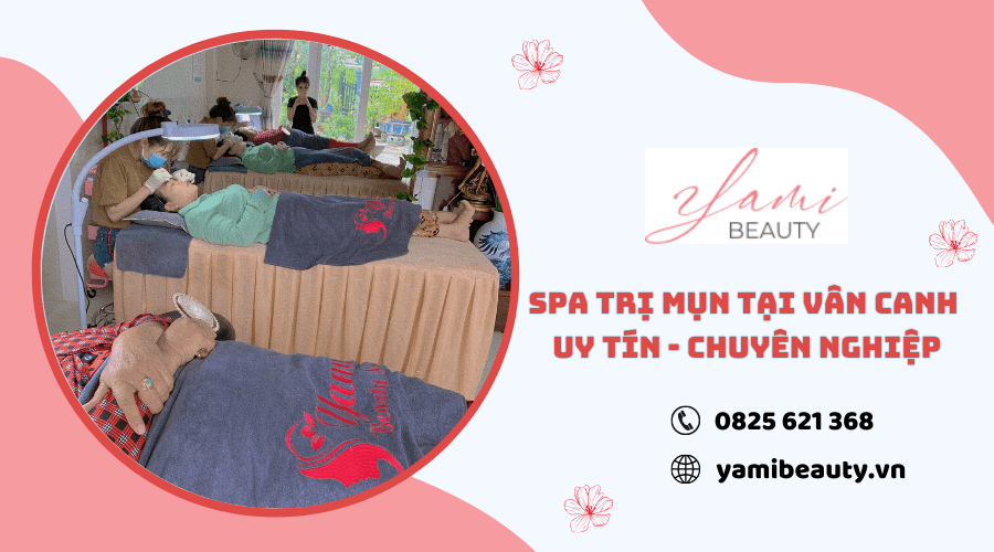 spa trị mụn Vân Canh