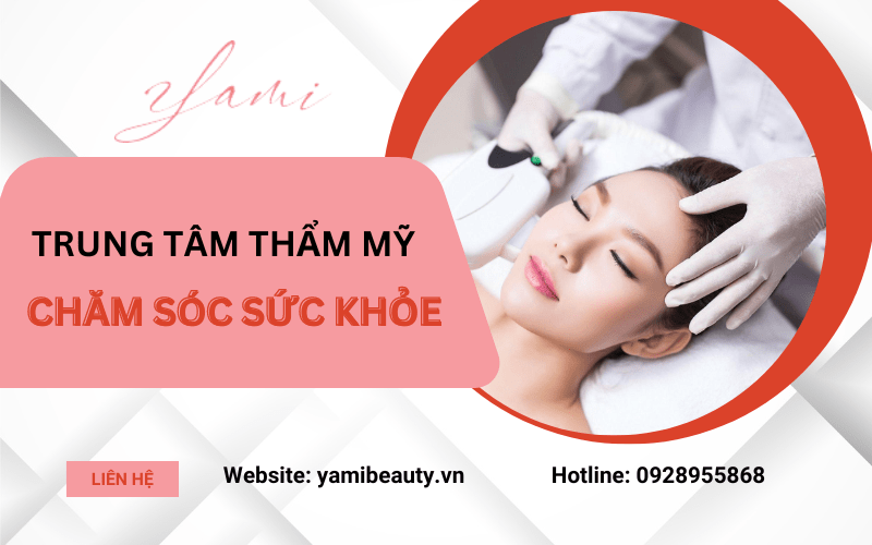 thẩm mỹ chăm sóc sức khỏe